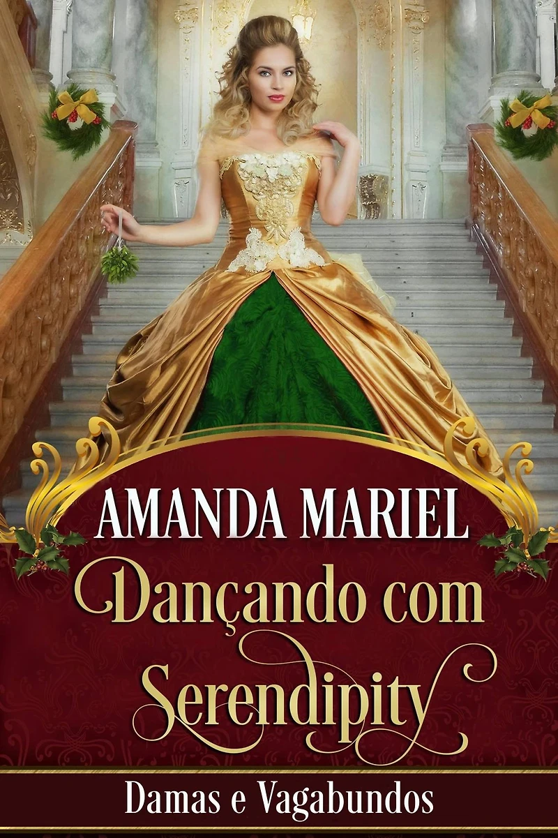 Dançando com Serendipity (Damas e Vagabundos, #6)
