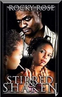 Stirred & Shaken (My Man My Abuser)