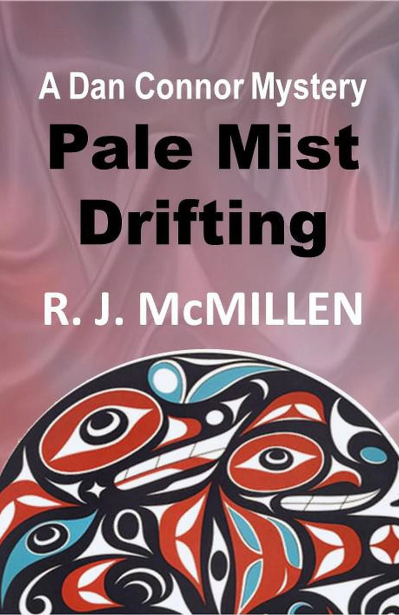 Pale Mist Drifting (Dan Connor Mystery, #5)