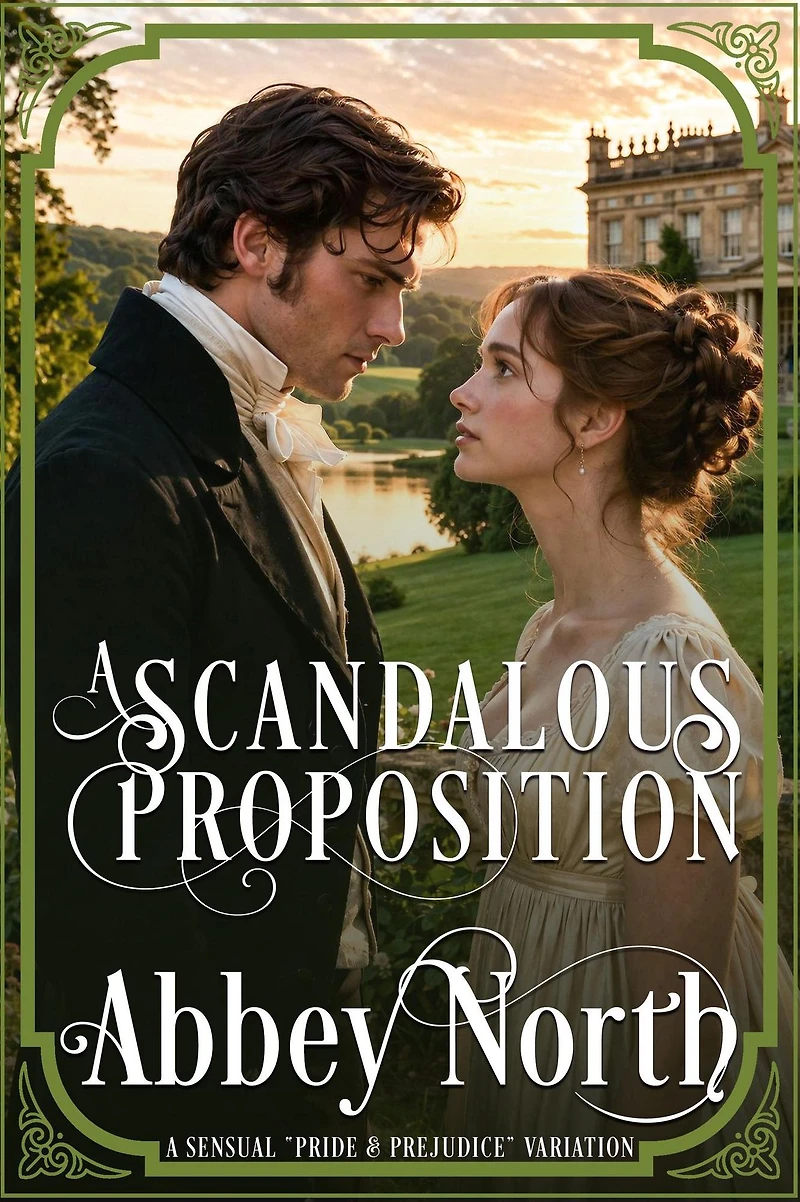 A Scandalous Proposition: Pride & Prejudice Variation