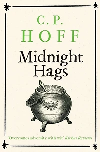 Midnight Hags (The Happy Valley Chronicals, #3)