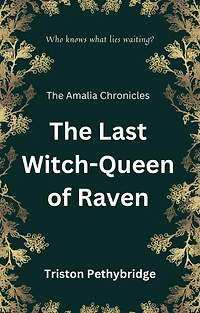 The Last Witch-Queen of Raven