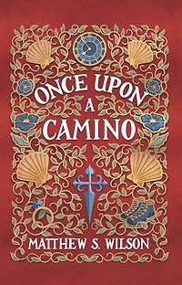 Once Upon a Camino