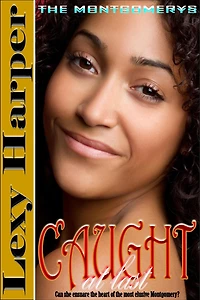 Caught at Last (The Montgomerys, #5)