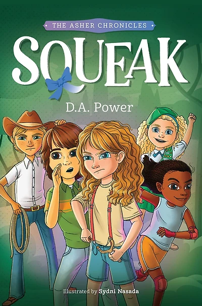 Squeak: ( The Asher Chronicles 1)