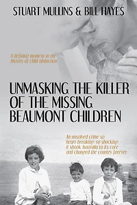 Unmasking the Killer of Missing Beaumont Children