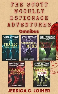 The Scott McCully Espionage Adventures Omnibus