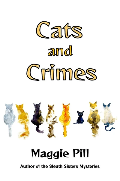 Cats and Crimes (Cats & Crime, #1)