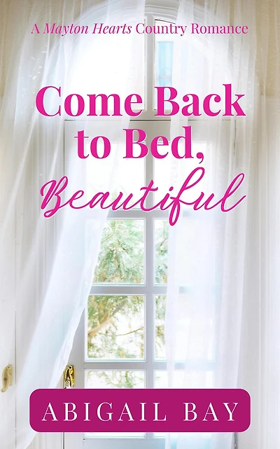 Come Back to Bed, Beautiful