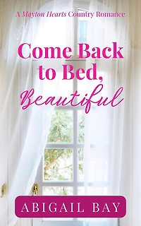 Come Back to Bed, Beautiful