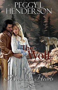 The Wolf (Wild Mountain Hearts Romance Series, #6)