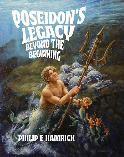Beyond the Beginning (Poseidon's Legacy, #1)