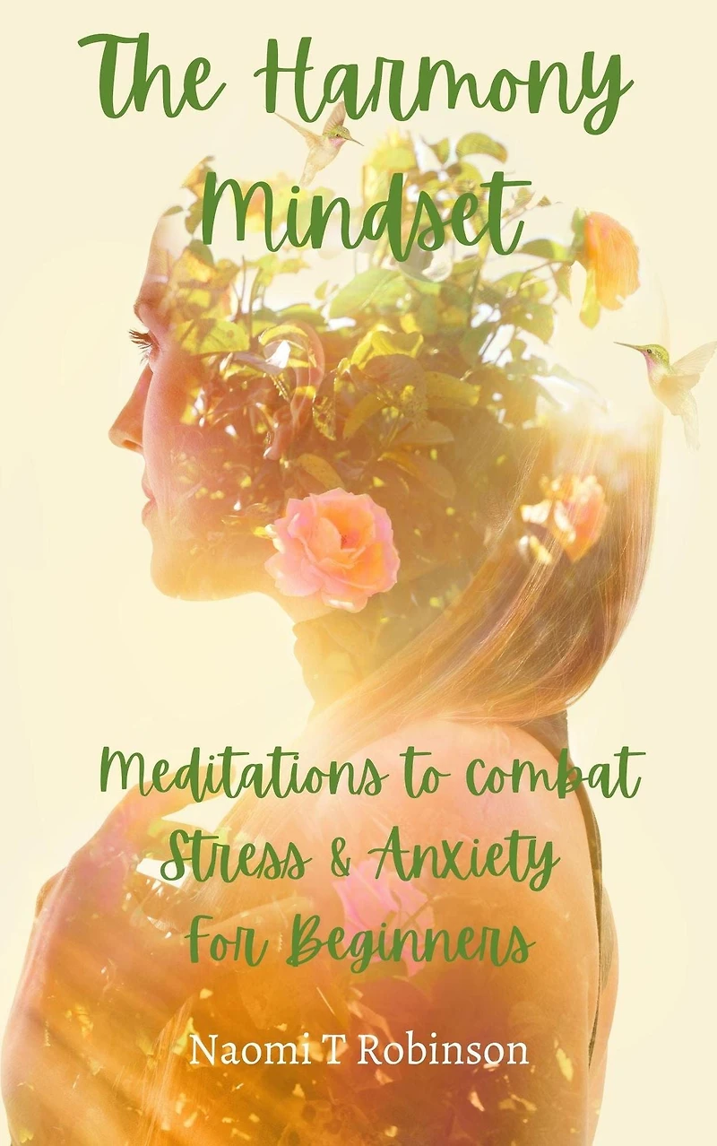 The Harmony Mindset