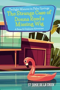Twilight Manors in Palm Springs: The Strange Case of Donna Reed's Missing Wig