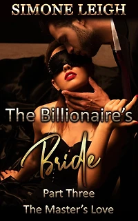 The Master's Love (The Billionaire's Bride, #3)