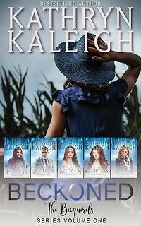 Beckoned (The Becquerels, #6)