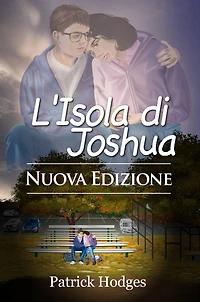 L'Isola di Joshua - Nuova Edizione (La serie della James Madison - Libro 1)