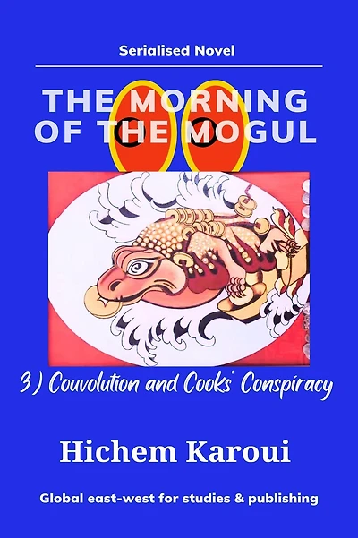 the Morning of Mogul: Couvolution and Cooks' Conspiracy