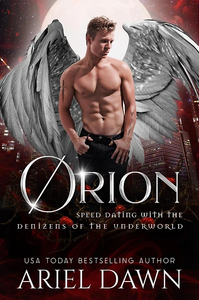 Orion (Speed Dating with the Denizens of Underworld, #18)
