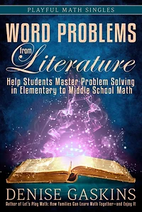 Word Problems from Literature (Playful Math Series)