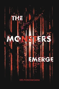 The Monsters Emerge (The Series, #2)