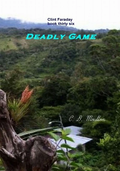 Deadly Game (Clint Faraday Mysteries, #36)