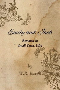 Emily and Jack (Romantic Short Stories)