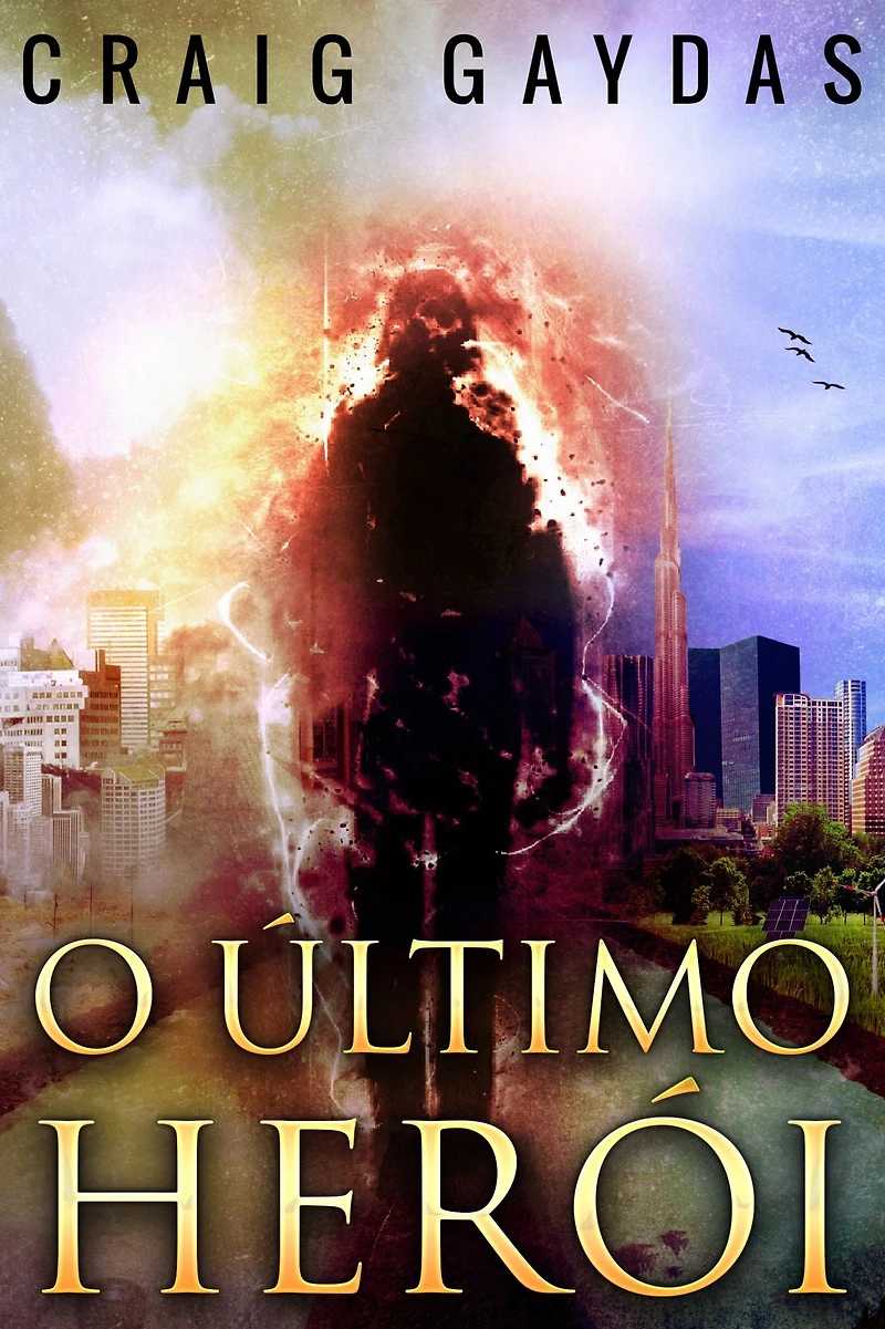 O último Herói