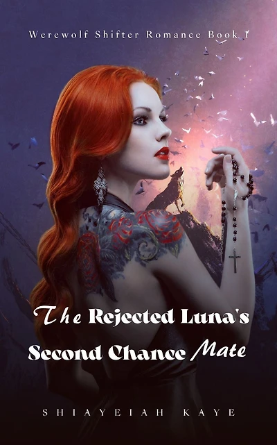 The Rejected Luna's Second Chance Mate
