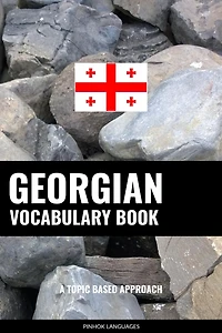Georgian Vocabulary Book: A Topic Based Approach