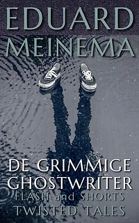 De grimmige ghostwriter (Flash & Shorts (Nederlandstalig))