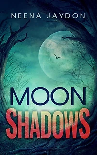 Moon Shadows (Fort Rivers)