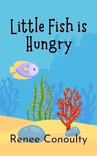 Little Fish is Hungry (Picture Books)