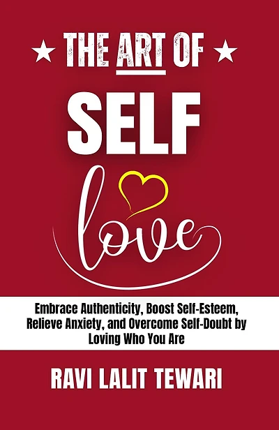 The Art of Self-love (The Mastering Life, #2)