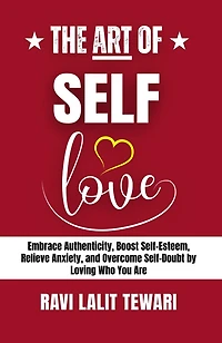 The Art of Self-love (The Mastering Life, #2)