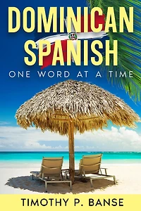 Dominican Spanish: One Word at a Time
