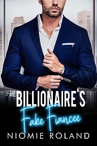 The Billionaire's Fake Fiancée