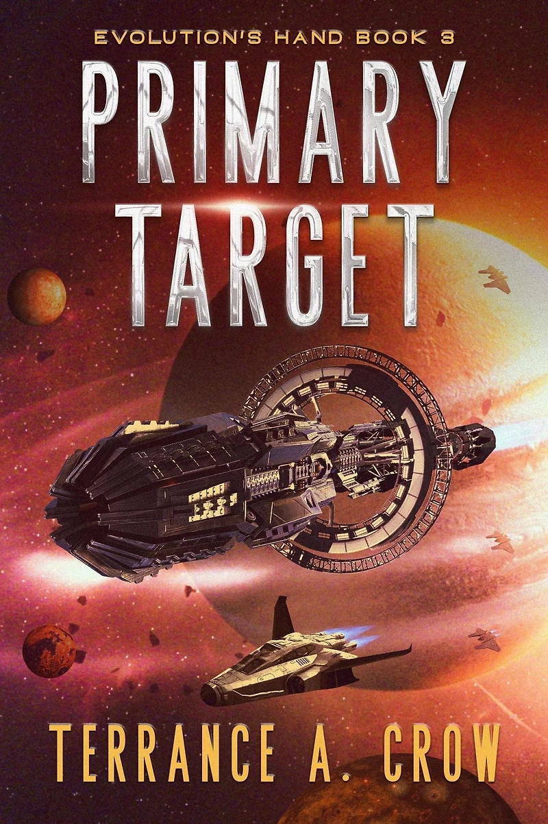 Primary Target (Evolution's Hand, #3)