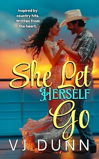 She Let Herself Go (Story in a Song, #2)