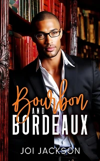 Bourbon & Bordeaux