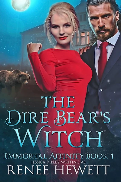 The Dire Bear's Witch (Immortal Affinity, #1)