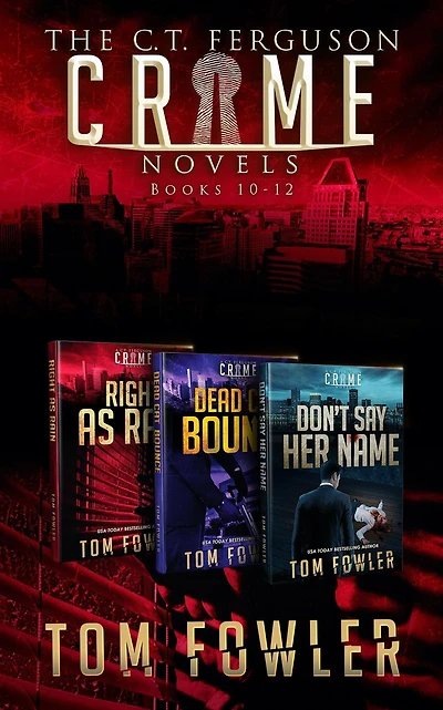 The C.T. Ferguson Crime Novels: Books 10-12