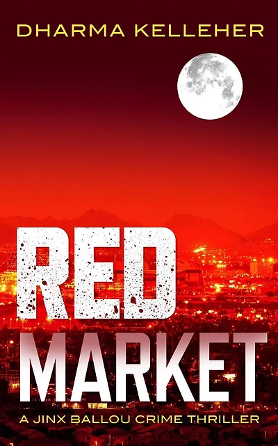 Red Market (Jinx Ballou Bounty Hunter, #5)