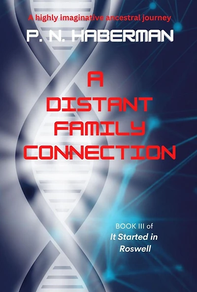 A Distant Family Connection (The Roswell Series, #3)