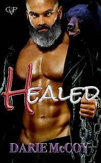 Healed (Central Valley Pack, #2)