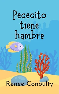Pececito tiene hambre