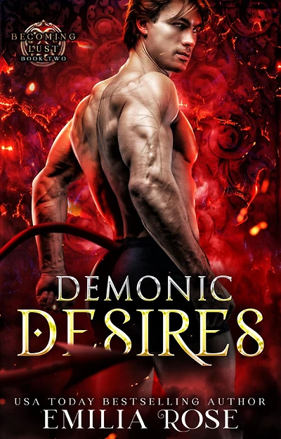 Demonic Desires (Becoming Lust, #2)