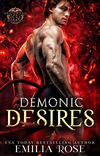 Demonic Desires (Becoming Lust, #2)