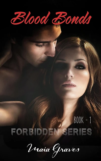Blood Bonds (Forbidden, #1)