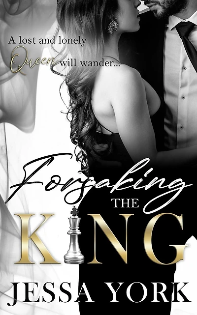 Forsaking the King (The Sovrano Crime Family, #3)